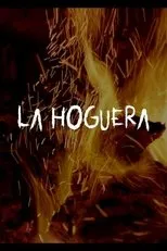 Póster de La Hoguera