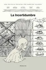 Póster de La Incertidumbre