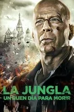 Póster de La jungla: Un buen día para morir