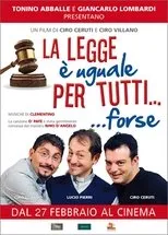 Póster de La Legge è Uguale per Tutti... Forse