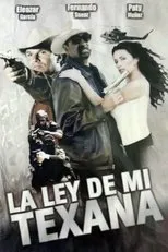 Póster de La ley de mi texana