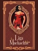 Póster de La liga de las muchachas