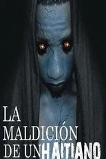 Póster de La maldición de un haitiano