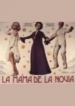 Póster de La mamá de la novia