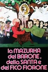 Póster de La mazurka del barone, della santa e del fico fiorone