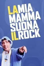 Póster de La mia mamma suona il rock