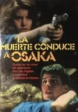Póster de La muerte conduce a Osaka
