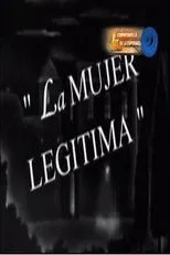 Póster de La mujer legítima