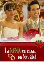 Póster de La nena se casa... en Navidad