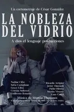 Póster de La nobleza del vidrio