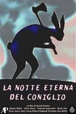 Póster de La notte eterna del coniglio