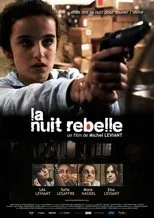 Póster de La Nuit Rebelle