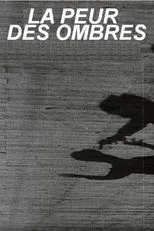 Póster de La peur des ombres