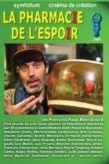 Póster de La Pharmacie de l'espoir