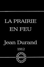 Póster de La prairie en feu
