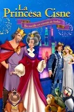 Póster de La Princesa Cisne: Ha nacido un cuento de hadas