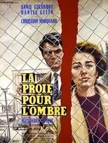 Póster de La Proie pour l'ombre