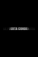 Póster de La Puerta Condenada