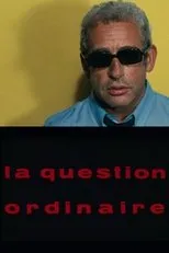 Póster de La question ordinaire