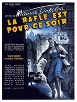 Póster de La rafle est pour ce soir