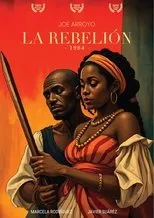 Póster de La Rebelión: Historia de nuestras raíces