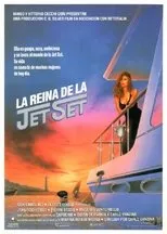 Póster de La reina de la Jet Set