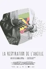 Póster de La respiration de l'abeille