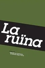 Póster de La ruïna