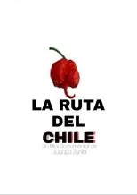 Póster de La Ruta del Chile