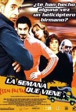 Póster de La semana que viene (sin falta)