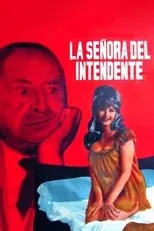 Póster de La señora del intendente