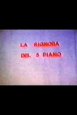 Póster de La signora del 5 piano
