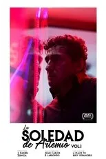 Póster de La Soledad de Artemio Vol. 1
