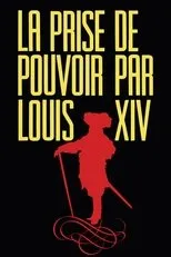 Póster de La toma del poder por parte de Luis XIV