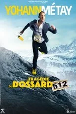 Póster de La Tragédie du Dossard 512