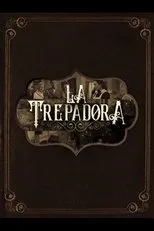 Póster de La trepadora