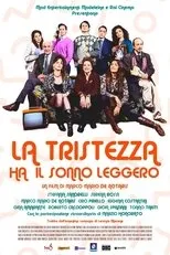 Póster de La tristezza ha il sonno leggero