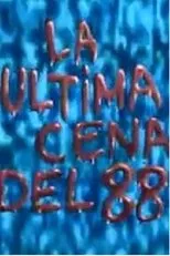 Póster de La última cena... del 88