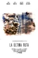 Póster de La última ruta