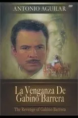 Póster de La venganza de Gabino Barrera