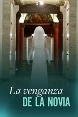 Póster de La venganza de la novia