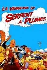 Póster de La Vengeance du serpent à plumes