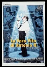 Póster de La vera vita di Antonio H.