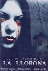 Póster de La verdadera historia de la llorona