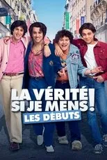 Póster de La Vérité si je mens ! Les Débuts