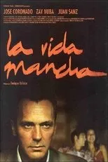 Póster de La vida mancha