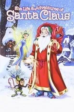 Póster de La vida y las aventuras de Santa Claus