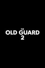 Póster de La vieja guardia 2