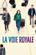 Póster de La voie royale