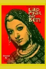 Póster de Laad Pyar Aur Beti